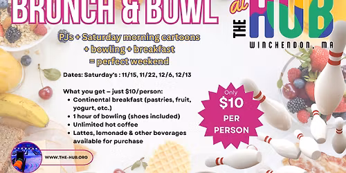 Brunch & Bowl at th HUB Saturday December 6th