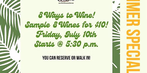 8 Ways to Wine!