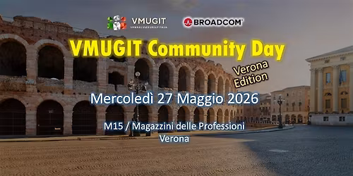 VMUGIT Community Day 2026 - Verona Edition