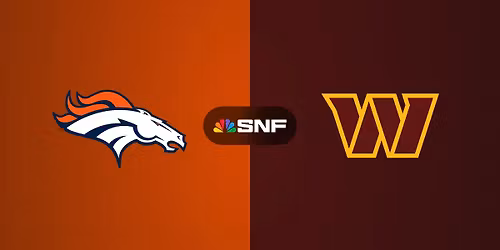 NFL: Broncos @ Commanders