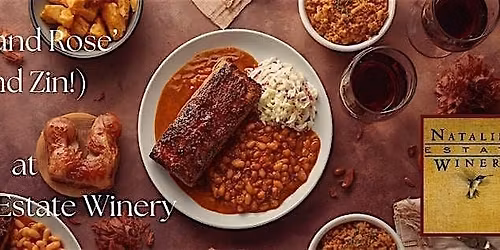 Ribs, Rose' and (Zin too!) at Natalie's Estate Winery