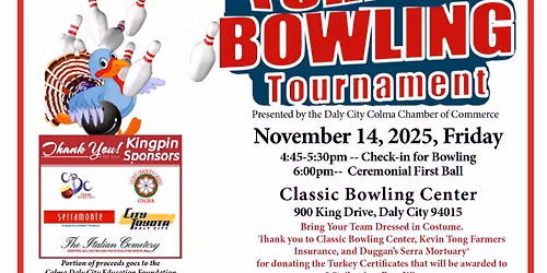 Daly City Colma Chamber of Commerce Annual Turkey Bowling Tournament 
