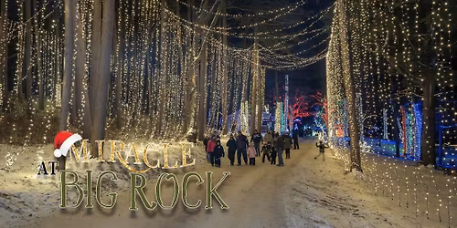 Miracle at Big Rock \u2013 Walk through Night