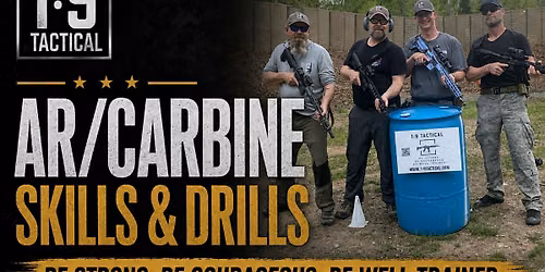 AR\/CARBINE: SKILLS & DRILLS