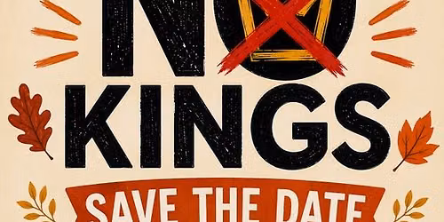 NO Kings - Get Out and Vote - Winona Minnesota
