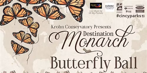 Destination Monarch Butterfly Ball