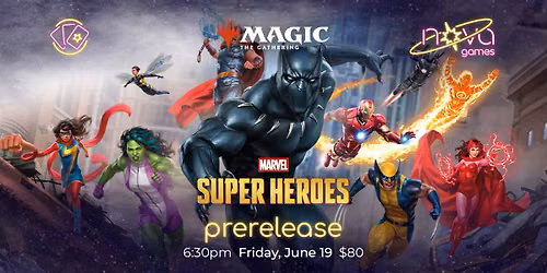 Magic - Prerelease - Marvel Super Heroes