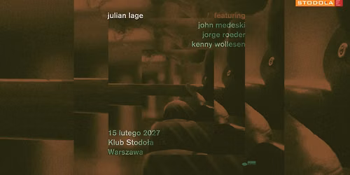 Julian Lage | 15.02.2027 | Klub Stodo\u0142a, Warszawa