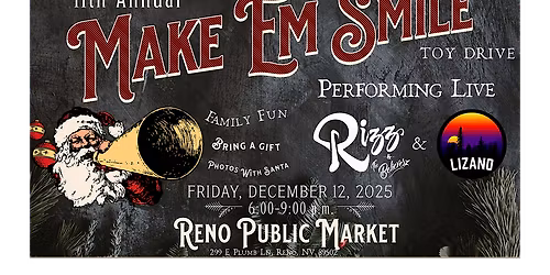 Make Em Smile: 11th Annual Toy Drive at Reno Public Market