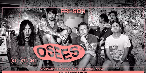 Osees (US) + Support: DREAM_MEGA (US)