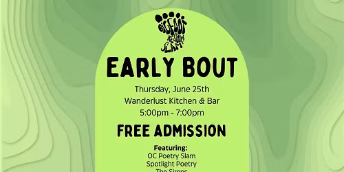 Bigfoot Poetry Slam: Wanderlust Early Bout - Night 1