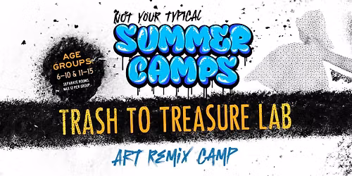 Trash To Treasure Lab - Summer Camp For Kids