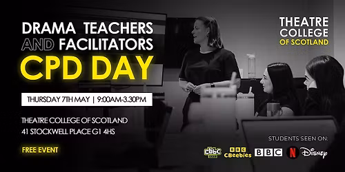 Drama Teachers & Facilitator CPD Day