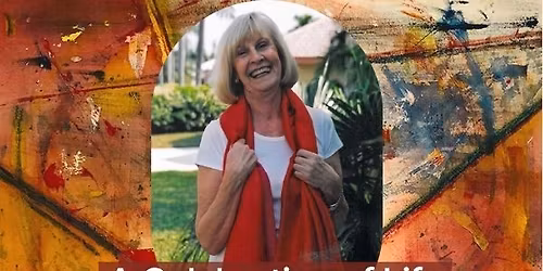 Be Happy: A Celebration of Life for Barbara J. Yeomans