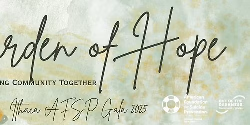Garden of Hope - Ithaca AFSP Gala 2025