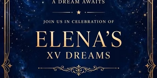 ELENA\u2019S XV DREAMS