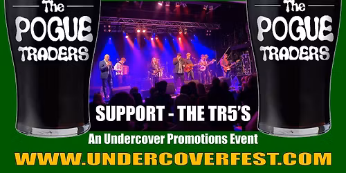 The Pogue Traders & The TR5's at Esher Theatre