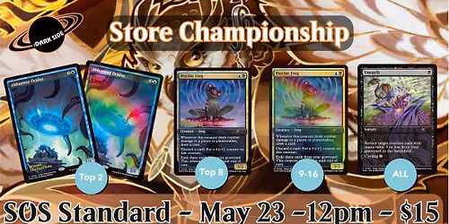 Secrets of Strixhaven - Standard - Store Championship - Saturday