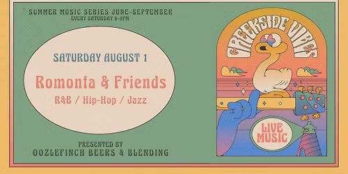 Creekside Vibes: Romonta & Friends