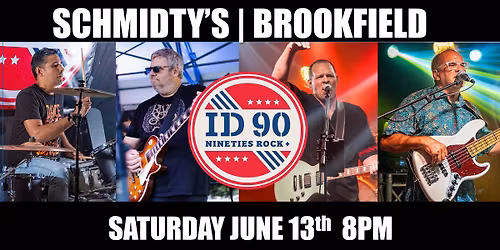 ID90 rocks Schmidty's | Brookfield