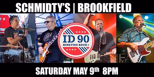 ID90 rocks Schmidty's | Brookfield