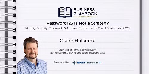 Password123 Is Not a Strategy