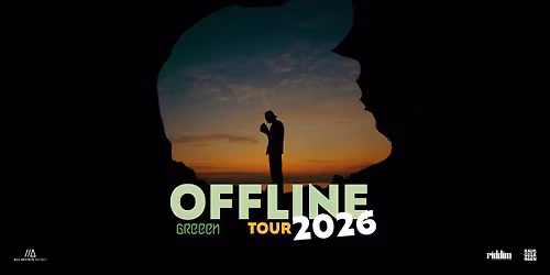 GReeeN \/\/\/ OFFLINE Tour 2026 \/\/\/ Wien