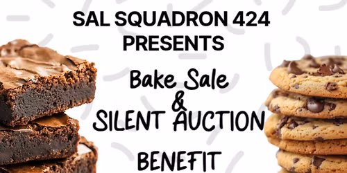 SAL Squadron 424 Bake Sale & Silent Auction 