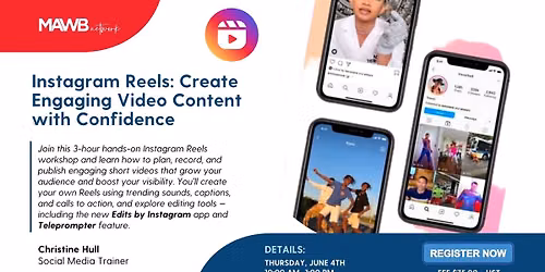 Instagram Reels: Create Engaging Video Content with Confidence \u2013 June 4th, 2026