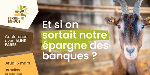 Et si on sortait notre \u00e9pargne des banques ? \ud83d\udcb8 Conf\u00e9rence avec Aline Fares