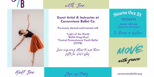 Ballet & Bible with Bre~ Pay What You Can~ Online & In-Person