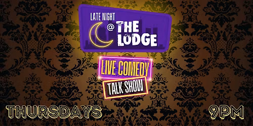 Late Night at The Lodge