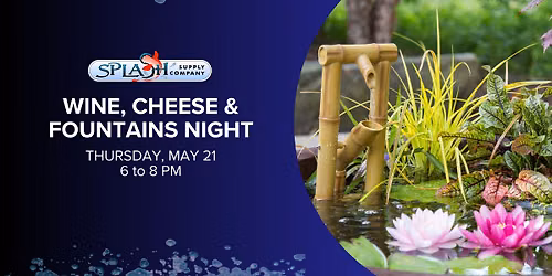 Wine, Cheese & Fountains Night!