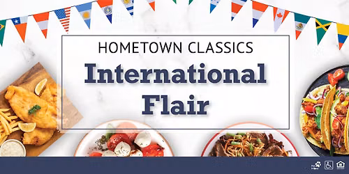 Hometown Classics: International Flair