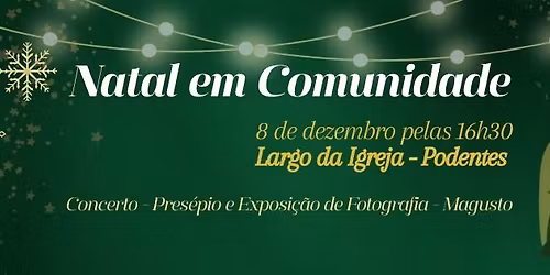 Natal em Comunidade: Concerto - Pres\u00e9pio - Exposi\u00e7\u00e3o - Magusto