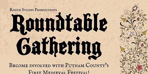 Community Roundtable - Putnam County's Medieval Festival