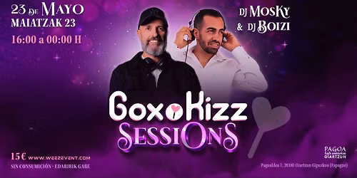 GoxoKizz Sessions: DJ Mosky + DJ Boizi