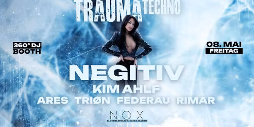TRAUMA Techno w\/ NEGITIV