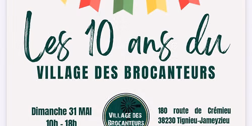 Les 10 ans du village des brocanteurs 