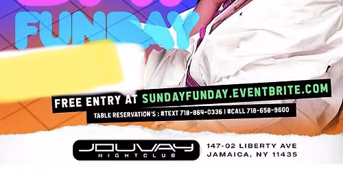 Sunday FUNDAY at Jouvay nightclub