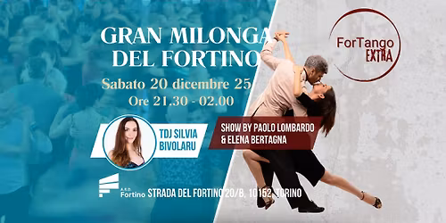 Gran Milonga del Fortino, Tdj Silvia Bivolaru, 20 dicembre 2025