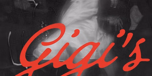 Gigi's | La Discoteca | September