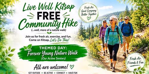 Live Well Kitsap FREE Community Hike