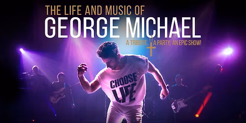 The Life & Music of George Michael