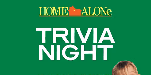 Home Alone Christmas Trivia Night!