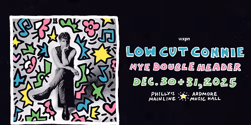  WXPN Welcomes: Low Cut Connie at Ardmore Music Hall 12\/30 & 12\/31