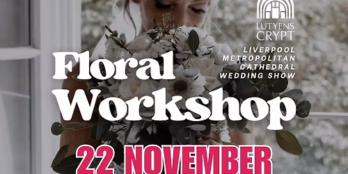 Wedding Workshop: Create Your Own Bespoke Bouquet & Buttonhole \ud83c\udf38