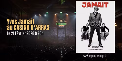 Yves Jamait au CASINO D'ARRAS 