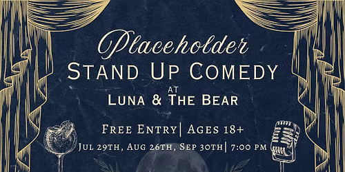 Free Standup Comedy at Luna & The Bear