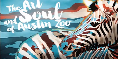 The Art and Soul of Austin Zoo